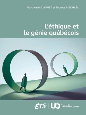 cover image of L'éthique et le génie québécois